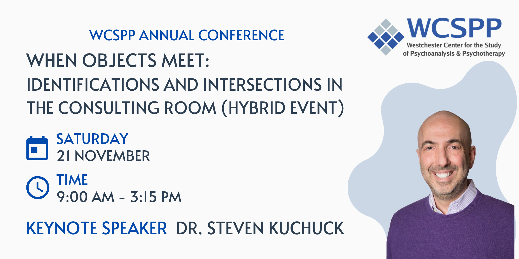 Annual Conference - When Objects Meet: Identifications and Intersections in the Consulting Room (Hybrid Event)