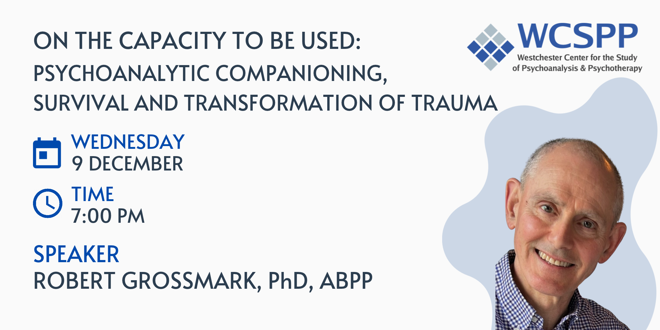 On the Capacity to be Used: Psychoanalytic Companioning, Survival and Transformation of Trauma 